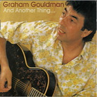 Graham Gouldman - And Another Thing...