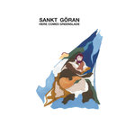 Sankt Göran - Here Comes Greenslade (EP)