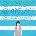 Toki Asako - Toki Asako ''light!'' (Cm & Cover Songs)