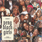 Peng Black Girls (CDS)