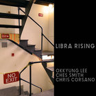 Libra Rising (With Ches Smith & Chris Corsano)