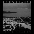 Snowbeasts - Ice & Shadow