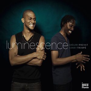 Luminescence (With Sonny Troupé)