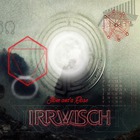 Irrwisch - Stone And A Rose