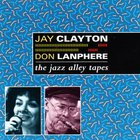 Jay Clayton - The Jazz Alley Tapes (With Don Lanphere)