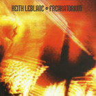 Keith Leblanc - Freakatorium