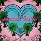 Peanut Butter (Moon Boots Remix) (CDS)
