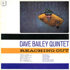 Dave Bailey - Reaching Out (Vinyl)