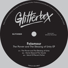 Folamour - The Power And The Blessing Of Unity (EP)