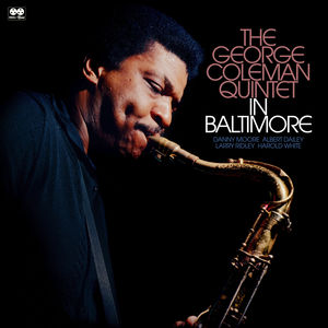 The George Colman Quintet In Baltimore (Remastered)