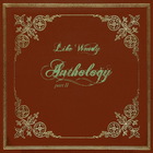 Like Wendy - Anthology Part II