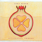 Luka Bloom - Bittersweet Crimson
