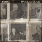Luna - Marquee Moon