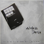 Aimless Device - Hard To Be Nice (EP) (Vinyl)