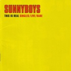 Sunnyboys - This Is Real CD2