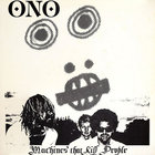 Ono - Machines That Kill People (Vinyl)