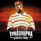 Youssoupha - A Chaque Frère