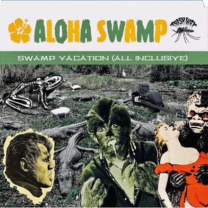 Swamp Vacation (All Inclusive)