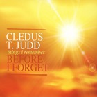 Cledus T. Judd - Things I Remember Before I Forget CD3