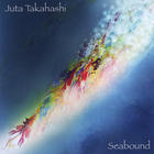 Juta Takahashi - Seabound