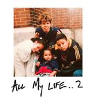 All My Life 2