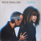 Steve Swallow - Carla (Vinyl)