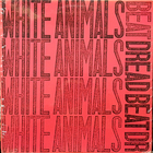 White Animals - Nashville Babylon (EP)
