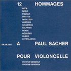 Thomas Demenga - 12 Hommages A Paul Sacher Pour Violoncello (With Patick Demenga) CD1