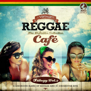 Vintage Reggae Café - The Definitive Collection Vol. 2 CD1