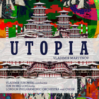 London Philharmonic Orchestra - Vladimir Martynov: Utopia (N.A.)