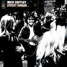 Mick Softley - Street Singer (Vinyl)