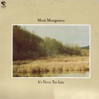 Monk Montgomery - It's Never Too Late (Vinyl)