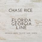 Chase Rice - Drinkin' Beer. Talkin' God. Amen. (CDS)