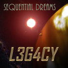 Sequential Dreams - L3G4Cy
