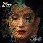 Delta Goodrem - The River (CDS)
