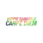 Hippie Sabotage - Carpe Diem (CDS)