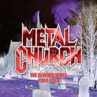 Metal Church - The Elektra Years 1984-1989 CD1