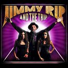 Jimmy Rip & The Trip - Jimmy Rip And The Trip