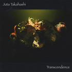 Juta Takahashi - Transcendence