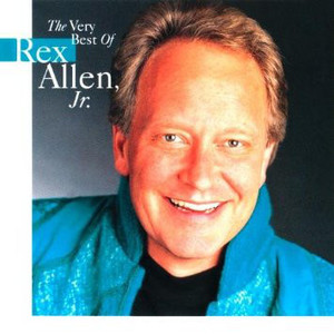 The Very Best Of Rex Allen Jr.