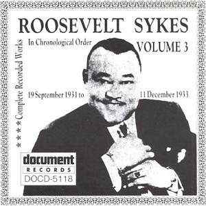 Roosevelt Sykes Vol. 3 (1931-1933)