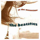 The Beatifics - In The Meantime (EP)