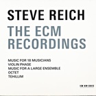 Steve Reich - The ECM Recordings CD1