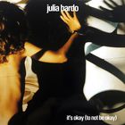 Julia Bardo - It's Okay (To Not Be Okay) (CDS)
