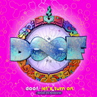 Doof - Let's Turn On - Remixed & Remastered CD1