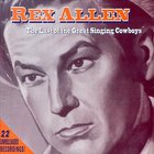 Rex Allen - The Last Of The Great Singing Cowboys