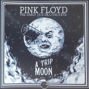 A Trip To The Moon - The Early 1972 Concerts CD2