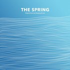 The Spring (Original Score)