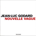 Jean-Luc Godard - Nouvelle Vague CD1
