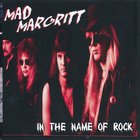 Mad Margritt - In The Name Of Rock